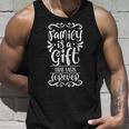 Family Is A Gift That Lasts Forever Relatives Reunion Unisex Tank Top Gifts for Him