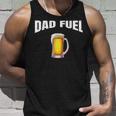Fathers Day Birthday Great Gift Idea Dad Fuel Fun Funny Unisex Tank Top Gifts for Him