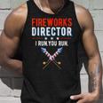 Fireworks Director I Run You Run Happy 4Th Of July Usa Flag Tank Top Gifts for Him