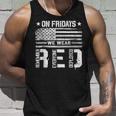 On Friday We Wear Red American Flag Military Supportive Tank Top Gifts for Him