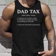 Funny Dad Tax Definition Apparel Fathers Day Unisex Tank Top Gifts for Him