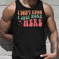 I Don't Know I Just Work Here Quote Tank Top Gifts for Him