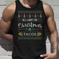 Ugly Christmas Sweater All I Want Is Tacos Tank Top Gifts for Him
