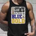On Gameday Football We Wear Blue And Gold School Spirit Tank Top Gifts for Him