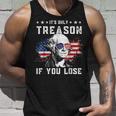 George Washington Its Only Treason If You Lose 4Th Of July Unisex Tank Top Gifts for Him