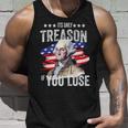 George Washington Its Only Treason If You Lose 4Th Of July Unisex Tank Top Gifts for Him