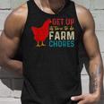 Get Up Its Time To Do Farm Chores Unisex Tank Top Gifts for Him