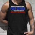 If Your Government Thinks Free Speech Is A Threat Government Tank Top Gifts for Him