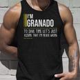 Granado Name Gift Im Granado Im Never Wrong Unisex Tank Top Gifts for Him