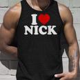 I Heart Nick First Name I Love Nick Personalized Stuff Tank Top Gifts for Him