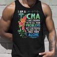 I Am A Cna I Cant Promise To Fix All Your Problem Unisex Tank Top Gifts for Him