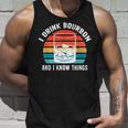I Drink Bourbon And I Know Things Gifts Alcohol Funny Unisex Tank Top Gifts for Him