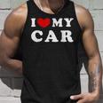 I Love My Car I Heart My Car Unisex Tank Top Gifts for Him