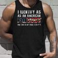 I Identify As An American Patriot And This Is My Pride Flag Tank Top Gifts for Him