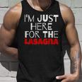 Im Just Here For The Lasagna Funny Unisex Tank Top Gifts for Him