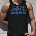 Im Not The Step Dad Im The Dad That Stepped Up Mens Unisex Tank Top Gifts for Him
