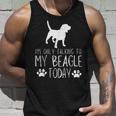 I'm Only Talking To My Beagle Dog Today Tank Top Gifts for Him