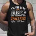 Im The Best Step Dad Crazy Kids Fathers Day Unisex Tank Top Gifts for Him