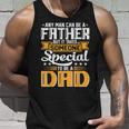 It Takes Someone Special To Be A Dad Fathers Day Unisex Tank Top Gifts for Him