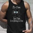 Its Fine Im Fine Everything Is Fine Funny Cat Black Cat Unisex Tank Top Gifts for Him
