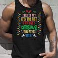 This Is My Its Too Hot For Ugly Christmas Sweater Xmas Tank Top Gifts for Him