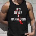 It's Never A Mannequin True Crime Podcast Tv Shows Lovers Tv Shows Tank Top Gifts for Him