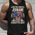 Jermaine Name Gift Im The Crazy Jermaine Unisex Tank Top Gifts for Him