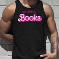My Job Is Books Retro Pink Style Reading Books Tank Top Gifts for Him
