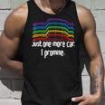 Just One More Car I Promise - Funny Car Unisex Tank Top Gifts for Him