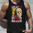 I Just Want To Eat Pizza And Watch Horror Movies Movies Tank Top Gifts for Him