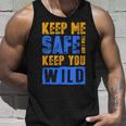 Keep Me Safe I Will Keep You Wild Protect WildlifeWildlife Tank Top Gifts for Him