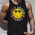 Lets Learn Today Hippie Smile Face Back To School Unisex Tank Top Gifts for Him