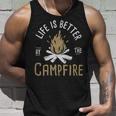 Life Is Better By The Campfire - Life Is Better By The Campfire Unisex Tank Top Gifts for Him