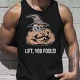 Lift You Fools Gym Fitness Tank Top Gifts for Him