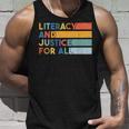 Literacy And Justice For All Protect Libraries Banned Books Tank Top Gifts for Him