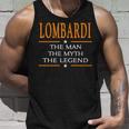 Lombardi Name Gift Lombardi The Man The Myth The Legend Unisex Tank Top Gifts for Him