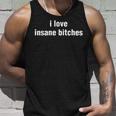 I Love Insane Bitches I Am Insane Couple Tank Top Gifts for Him