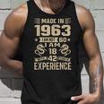 Made In 1963 I Am Not 60 I Am 18 With 42 Years Of Experience Unisex Tank Top Gifts for Him