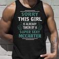Mccarter Name Gift This Girl Is Already Taken By A Super Sexy Mccarter V3 Unisex Tank Top Gifts for Him