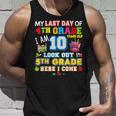 My Last Day Of 4Th Grade 5Th Here I Come So Long Graduate Unisex Tank Top Gifts for Him