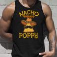 Nacho Average Poppy Father Daddy Dad Papa Cinco De Mayo Unisex Tank Top Gifts for Him