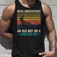 Never Underestimate An Old Guy On A Mountain Bike Mtb Unisex Tank Top Gifts for Him