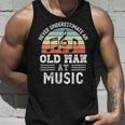 Never Underestimate An Old Man At Music Fathers Day Unisex Tank Top Gifts for Him
