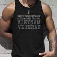 Never Underestimate An Old Man Who Is Vietnam Veteran Gift For Mens Unisex Tank Top Gifts for Him