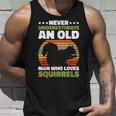 Never Underestimate An Old Man Who Love Squirrels Unisex Tank Top Gifts for Him