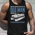 Never Underestimate An Old Man With A Pontoon Boat Captain Gift For Mens Unisex Tank Top Gifts for Him