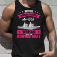 Never Underestimate An Old Woman With A Rowing Boat Canoe Unisex Tank Top Gifts for Him