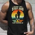 Not A Stepdad But A Dad That Stepped Up Best Step Dat Ever Unisex Tank Top Gifts for Him