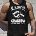 It Is Official Im Going To Be A Grandpa Again 2023 Tank Top Gifts for Him