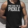 Pretend I'm A Pickle Matching Costume Tank Top Gifts for Him